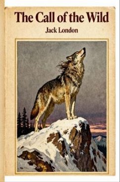 The Call of the Wild (eBook, ePUB) - London, Jack