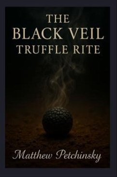 Cover The Black Veil Truffle Rite (eBook, ePUB)