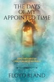 The Days of My Appointed Time (eBook, ePUB)