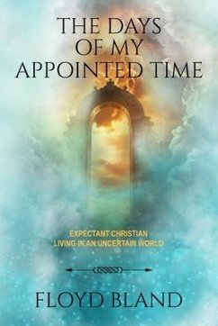 The Days of My Appointed Time (eBook, ePUB) Cover The Days of My Appointed Time (eBook, ePUB)