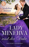 Lady Minerva und der Duke (eBook, ePUB)