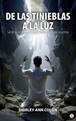 Cover DE LAS TINIEBLAS A LA LUZ (eBook, ePUB)