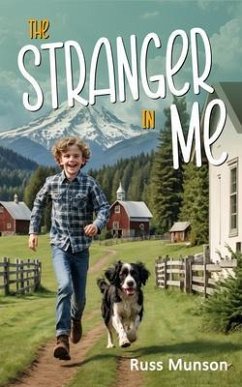 THE STRANGER IN ME, Growing Up In Squak Valley (eBook, ePUB) - Munson, Russ
