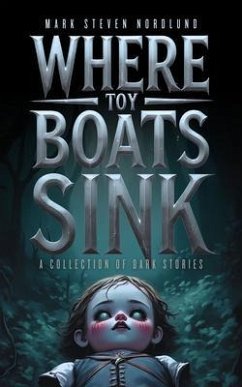 Cover Where Toy Boats Sink (eBook, ePUB)
