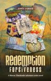 Redemption and Forgiveness (eBook, ePUB) Redemption and Forgiveness (eBook, ePUB)