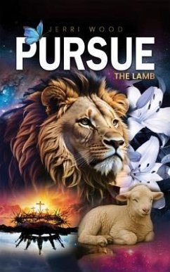 Pursue the Lamb (eBook, ePUB) - Wood, Jerri