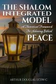 The Shalom Integrated Model (eBook, ePUB)