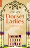 Dorset Ladies - Amy et le comte (eBook, ePUB) Dorset Ladies - Amy et le comte (eBook, ePUB)