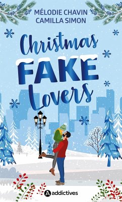 Cover Christmas Fake Lovers (eBook, ePUB)