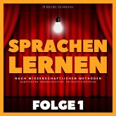 Sprachen lernen nach wissenschaftlichen Methoden - Folge 1 (MP3-Download) Sprachen lernen nach wissenschaftlichen Methoden - Folge 1 (MP3-Download)
