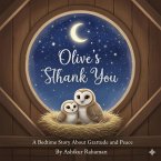 Olive's Starlight Thank You: A Bedtime Story About Gratitude (Olive's Grateful Nights Series, #1) (eBook, ePUB)