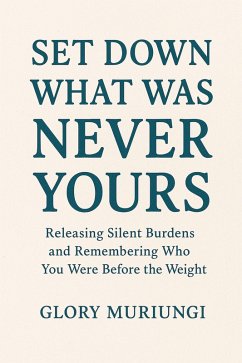 Cover Set down what was never yours (Digital soulcare) (eBook, ePUB)