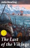 The Last of the Vikings (eBook, ePUB)
