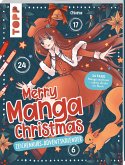 Merry Manga-Christmas. Das Adventskalender-Buch   (Mängelexemplar) Merry Manga-Christmas. Das Adventskalender-Buch   (Mängelexemplar)