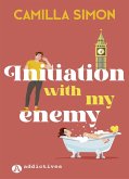 Initiation with my enemy (eBook, ePUB) Initiation with my enemy (eBook, ePUB)