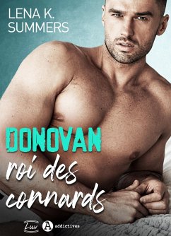 Donovan, roi des connards (eBook, ePUB) - K. Summers, Lena