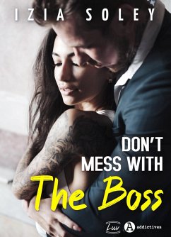 Cover Don't Mess with the Boss (eBook, ePUB)