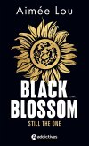 Black Blossom 2 - Still the One (eBook, ePUB) Black Blossom 2 - Still the One (eBook, ePUB)