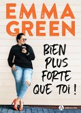 Bien plus forte que toi ! (eBook, ePUB)