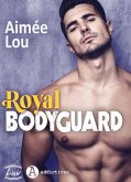 Royal Bodyguard (eBook, ePUB)