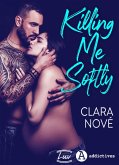 Killing me Softly (eBook, ePUB)