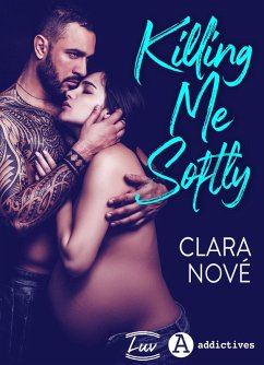 Killing me Softly (eBook, ePUB) - Nové, Clara