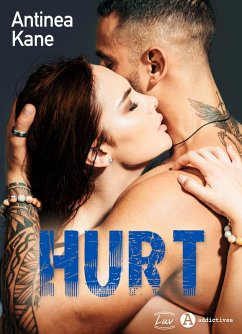 Hurt (eBook, ePUB) - Kane, Antinea