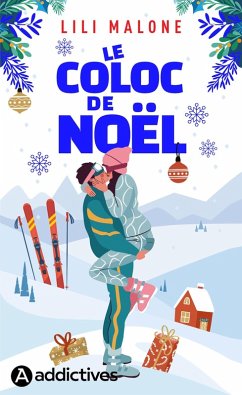 Le coloc de Noël (eBook, ePUB) - Malone, Lili