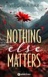 Nothing Else Matters (eBook, ePUB) - Bild 1