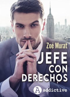 Jefe con derechos (eBook, ePUB) - Murat, Zoé Jefe con derechos (eBook, ePUB) - Murat, Zoé