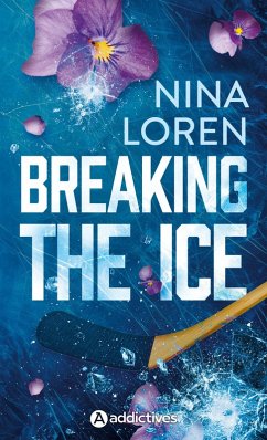 Breaking the Ice (eBook, ePUB) - Loren, Nina