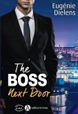 The Boss Next Door (eBook, ePUB)