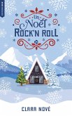 Un Noël Rock'n Roll (eBook, ePUB) Un Noël Rock'n Roll (eBook, ePUB)