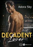 Decadent Lover (eBook, ePUB)