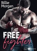 Free Fighter (eBook, ePUB) Free Fighter (eBook, ePUB)
