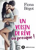 Un voisin de rêve ou presque ! (eBook, ePUB)