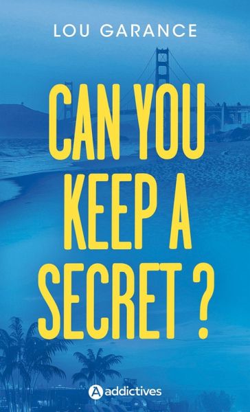Can You Keep a Secret ? (eBook, ePUB) Can You Keep a Secret ? (eBook, ePUB)
