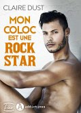 Mon coloc est une rock star (eBook, ePUB)