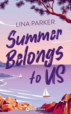 Cover Summer Belongs to Us (eBook, ePUB)