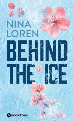 Behind the Ice (eBook, ePUB) - Loren, Nina