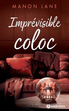 Imprévisible coloc (eBook, ePUB) - Lane, Manon Imprévisible coloc (eBook, ePUB) - Lane, Manon
