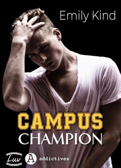 Campus Champion (eBook, ePUB) - Kind, Emily