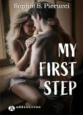 My First Step (eBook, ePUB)