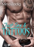Just Sex & Tattoos (eBook, ePUB)