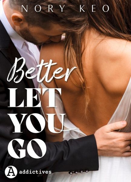 Better Let You Go (eBook, ePUB)