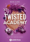 Twisted Academy (eBook, ePUB)