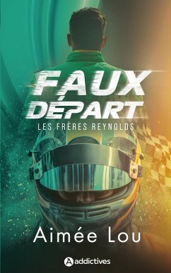 Les Frères Reynolds. Faux Départ (eBook, ePUB) - Lou, Aimée