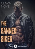 The Banned Biker (eBook, ePUB) The Banned Biker (eBook, ePUB)