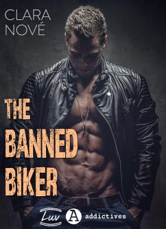 The Banned Biker (eBook, ePUB) - Nové, Clara