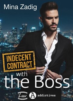 Indecent Contract with the Boss (eBook, ePUB) - Zadig, Mina